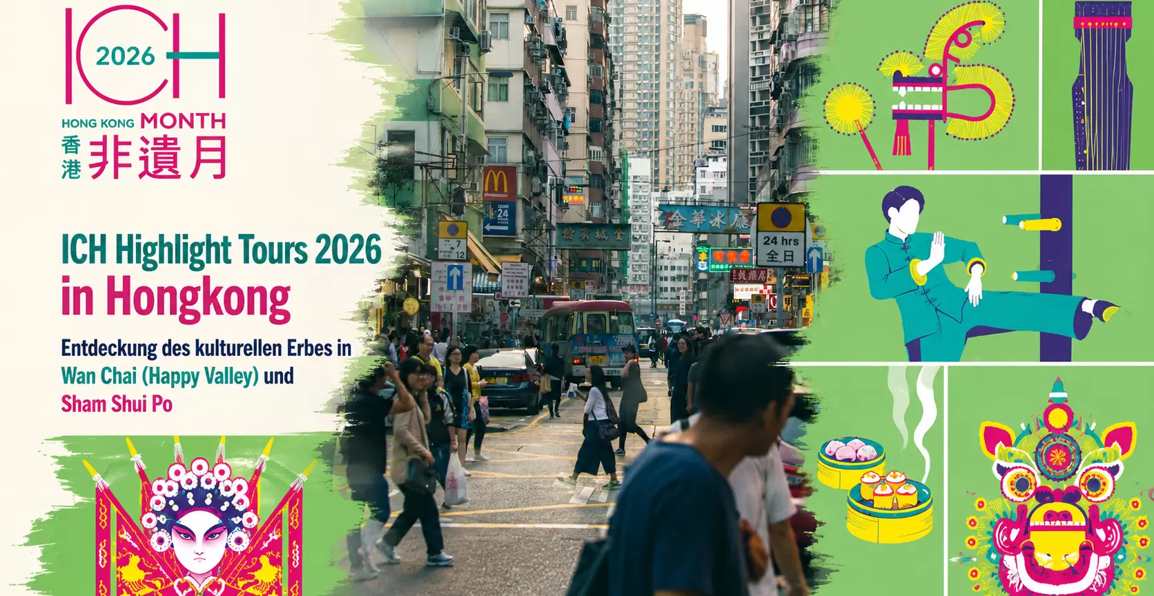 ICH Highlight Tours 2026 in Hongkong: Entdeckung des kulturellen Erbes in Wan Chai (Happy Valley) und Sham Shui Po